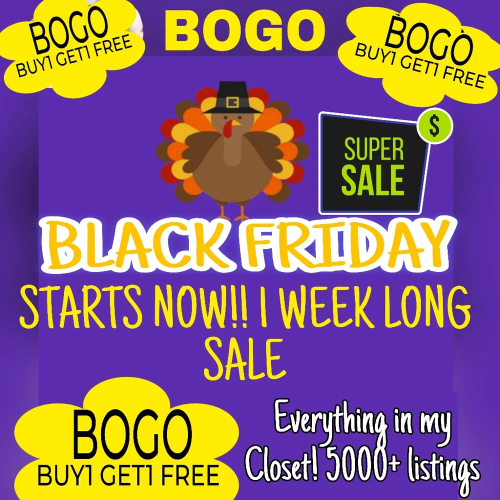BOGO BLACK FRIDAY PRESALE!! 1 WEEK SALE! 5000+ Listings!! Holiday shoppi…